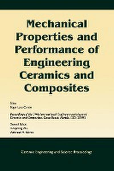 Mechanical Properties and Performance of Engineering Ceramics and Composites