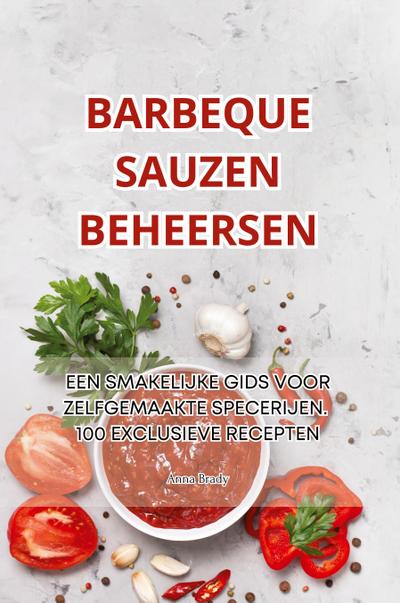 BARBEQUE SAUZEN BEHEERSEN