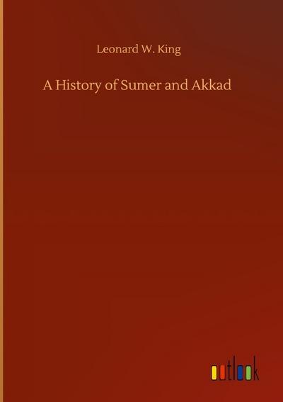 A History of Sumer and Akkad