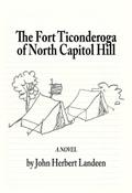 The Fort Ticonderoga of North Capitol Hill