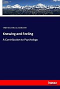 Knowing and Feeling