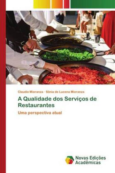 A Qualidade dos Serviços de Restaurantes