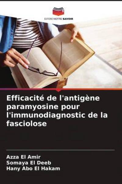 Efficacité de l’antigène paramyosine pour l’immunodiagnostic de la fasciolose