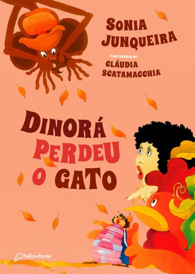 Dinorá perdeu o gato