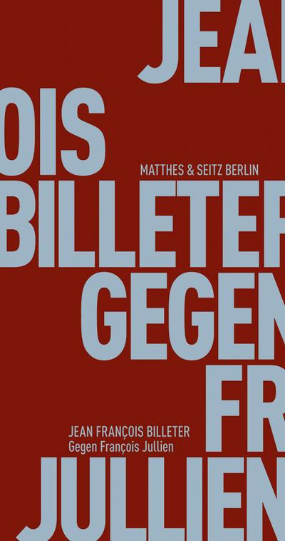 Billeter,Gegen F. Jullien