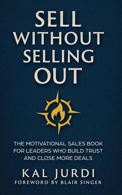Sell Without Selling Out