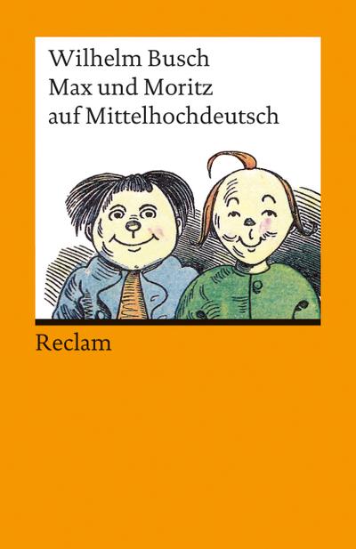 Busch, W: Max und Moritz auf Mittelhochdeutsch