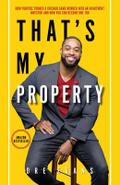 THAT’S MY PROPERTY