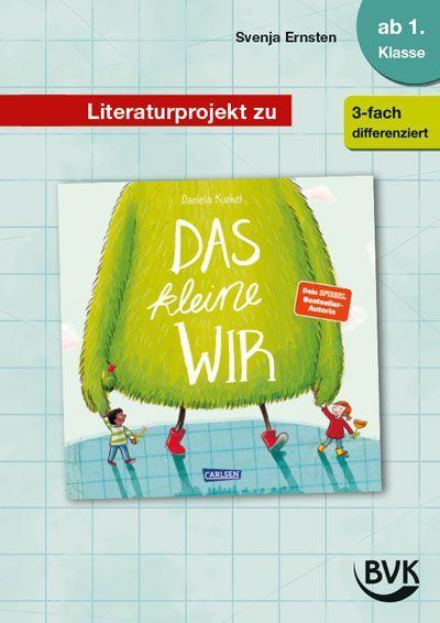 Literaturprojekt zu Das kleine WIR