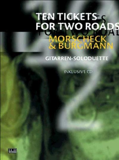 Ten Tickets For Two Roads
