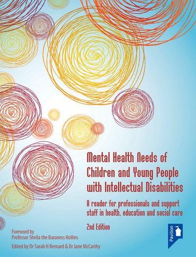 Mental Health Needs of Children and Young People with Intellectual Disabilities