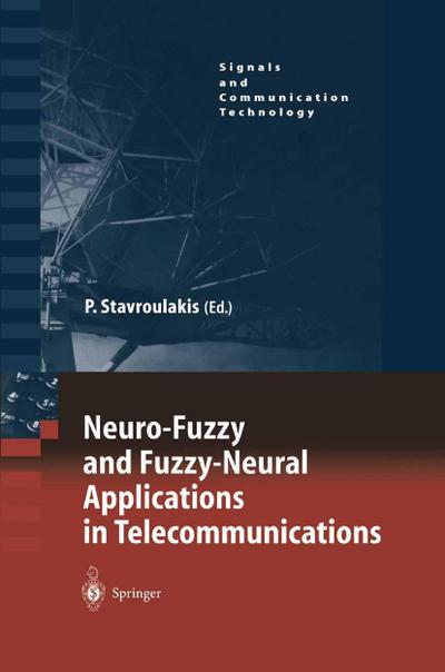 Neuro-Fuzzy and Fuzzy-Neural Applications in Telecommunications