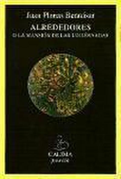 Alrededores o La mansión de las luciérnagas