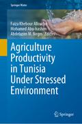 Agriculture Productivity in Tunisia Under Stressed