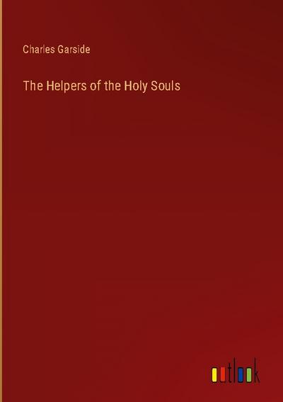 The Helpers of the Holy Souls