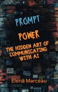 Prompt Power