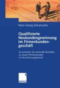 Qualifizierte Neukundengewinnung im Firmenkundenge