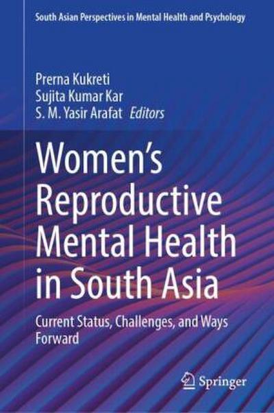 Women’s Reproductive Mental Health in South Asia