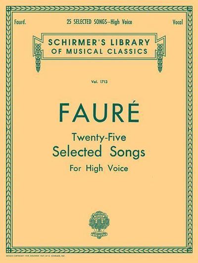 25 Selected Songs: Schirmer Library of Classics Volume 1713 High Voice