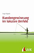 Kundengewinnung im lokalen Umfeld