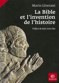 La Bible et l’invention de l’histoire