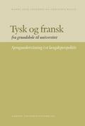 Tysk og fransk fra grundskole til universitet