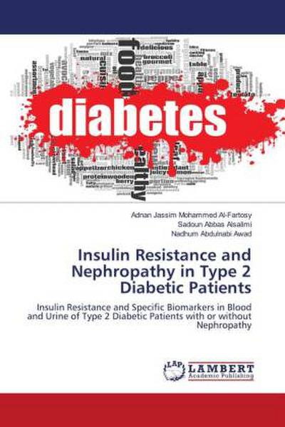Insulin Resistance and Nephropathy in Type 2 Diabetic Patients