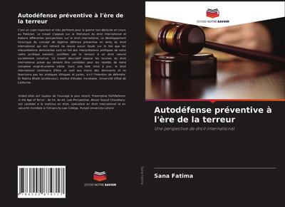Autodéfense préventive à l’ère de la terreur