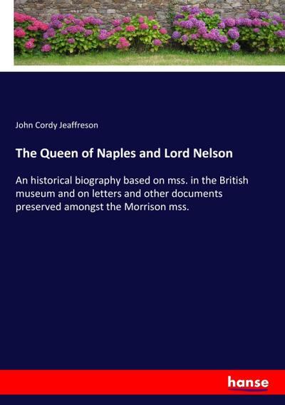 The Queen of Naples and Lord Nelson
