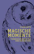 Magische Momente