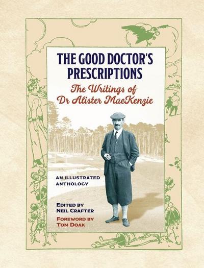 The Good Doctor’s Prescriptions