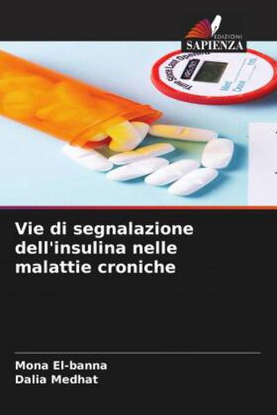 Vie di segnalazione dell’insulina nelle malattie croniche