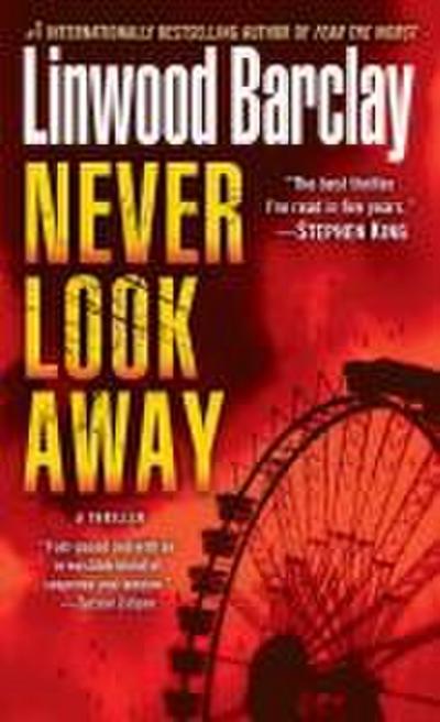 Never Look Away - Linwood Barclay