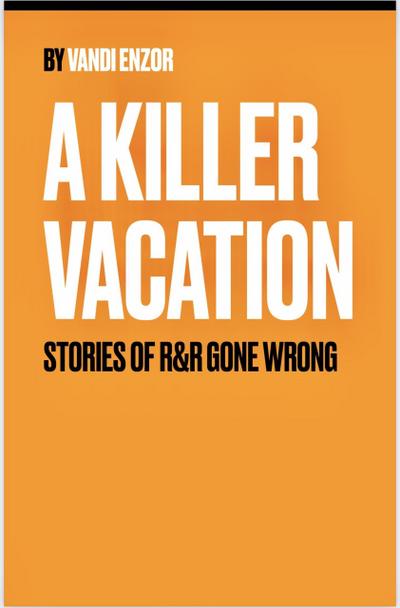 A Killer Vacation