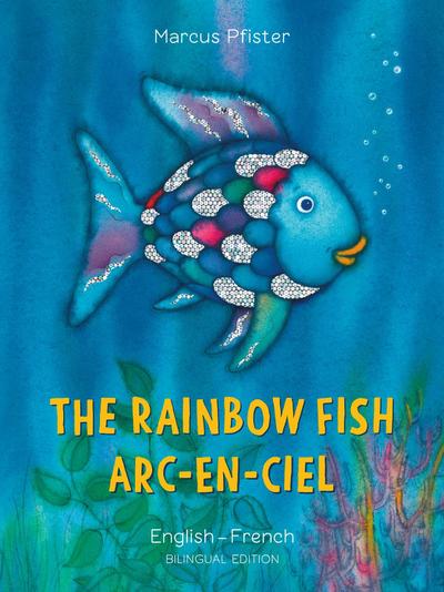 Pfister, M: Rainbow Fish/Bi:libri - Eng/French PB