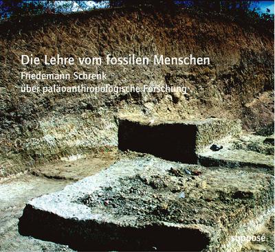Die Lehre vom fossilen Menschen, 2 Audio-CDs