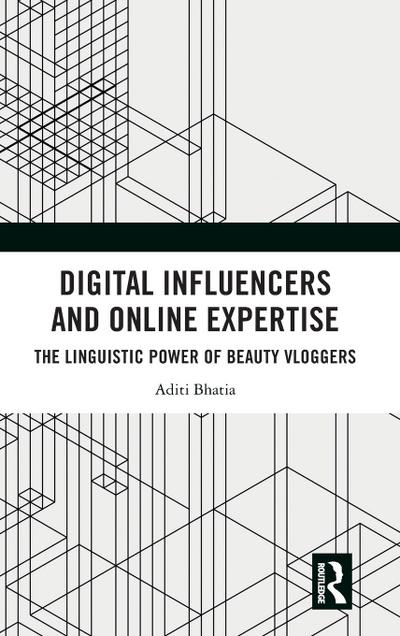 Digital Influencers and Online Expertise