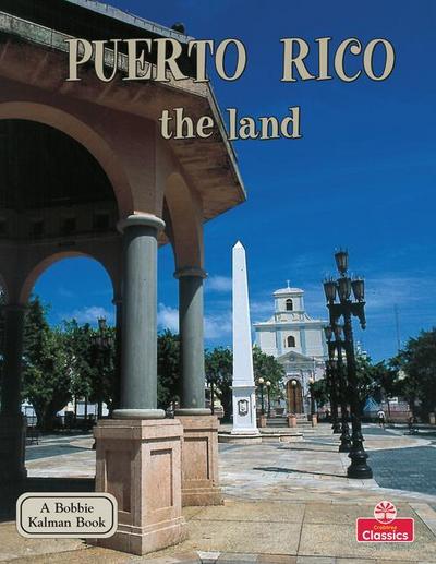 Puerto Rico the Land