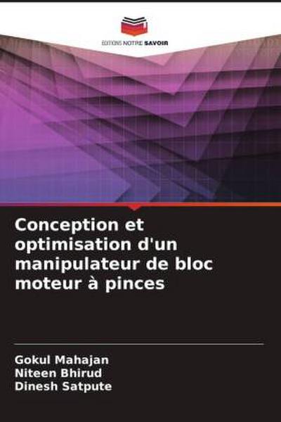 Conception et optimisation d’un manipulateur de bloc moteur à pinces