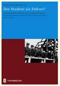 Der Student als Führer?