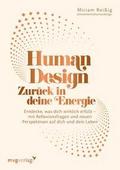 Human Design: Zurück in deine Energie