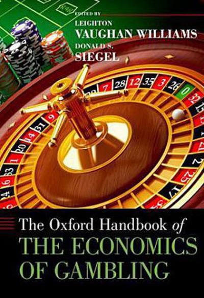 Oxford Handbook of the Economics of Gambling