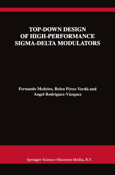 Top-Down Design of High-Performance Sigma-Delta Modulators