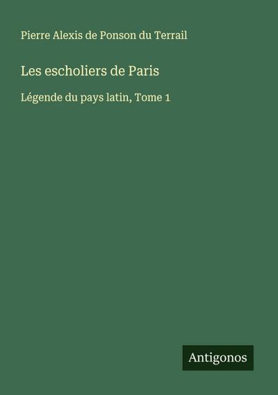 Les escholiers de Paris