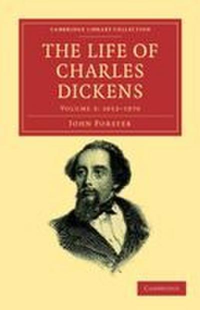 The Life of Charles Dickens - Volume 3