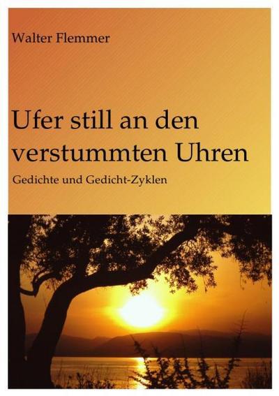 Ufer still an den verstummten Uhren