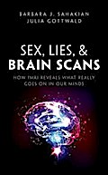 Sex, Lies and Brain Scans