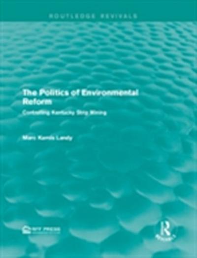 Politics of Environmental Reform