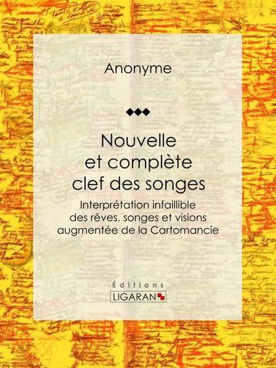 Nouvelle et complète clef des songes