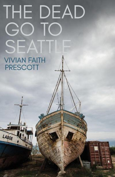 The Dead Go to Seattle